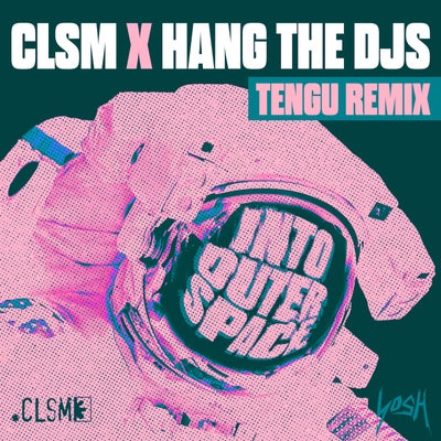 Into Outer Space (Tengu Extended Remix)