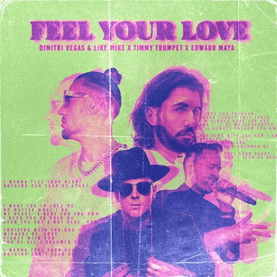 Feel Your Love (Dimitri Vegas Extended Vinyl Only Remix)