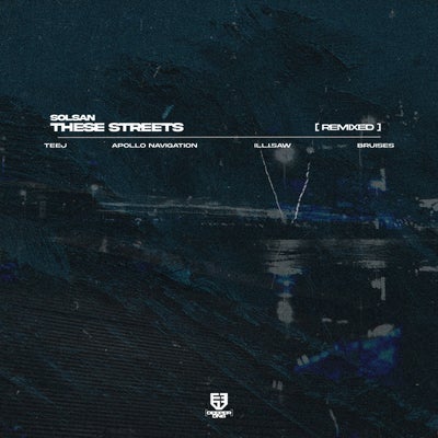 These Streets (Remixed)