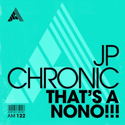 That's A NoNo!!! - Extended Mix