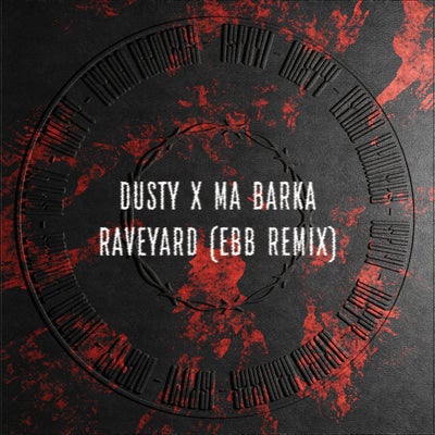 Raveyard (Ebb Remix)