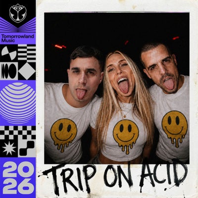 TRIP ON ACID