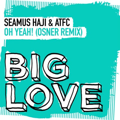 Oh Yeah! (Osner Remix)
