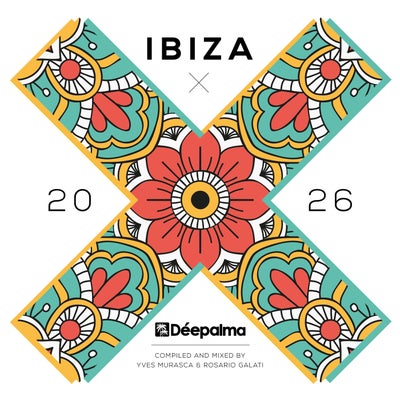 Déepalma Ibiza 2026 - DJ Edition (Compiled and Mixed by Yves Murasca & Rosario Galati)