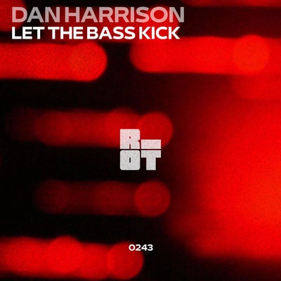 Let the Bass Kick