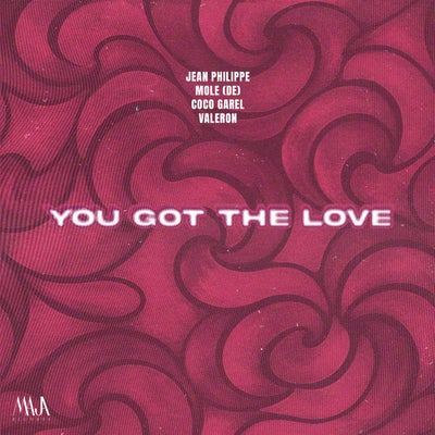 You Got The Love EP