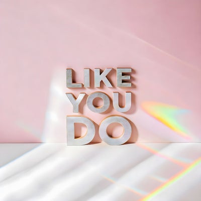 Like You Do