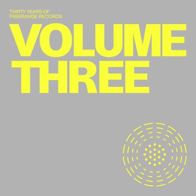 30 Years of Freerange Volume Three