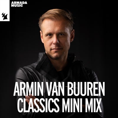 Armin van Buuren Classics Mini Mix - Extended Versions