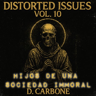 Distorted Issues Vol. 10