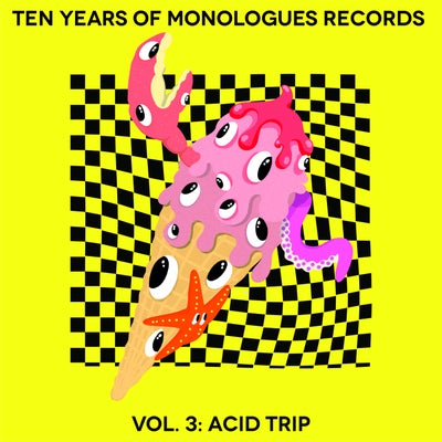 Ten Years Of Monologues Records, Vol. 3: Acid Trip