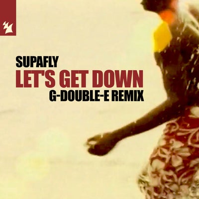 Let's Get Down (G-Double-E Remix)
