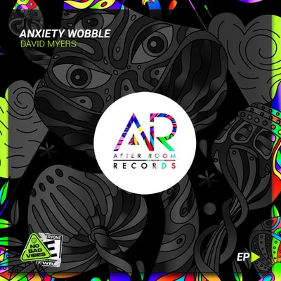 Anxiety Wobble EP