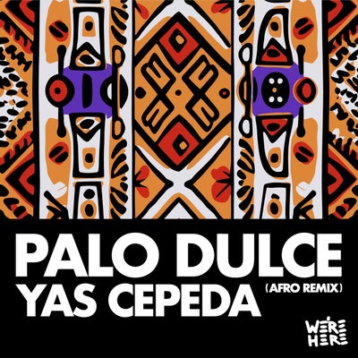 Palo Dulce (Afro Mix)