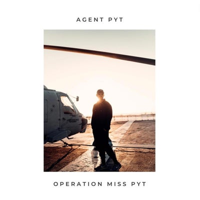 Operation Miss PYT