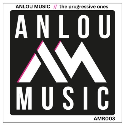 Anlou Music - The Progressive Ones