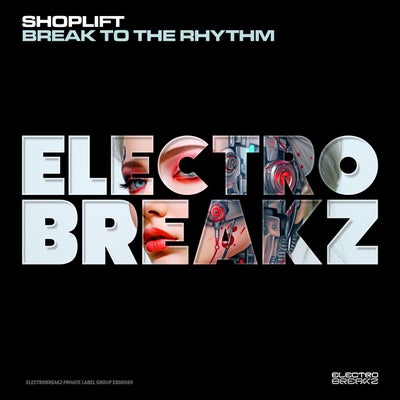 Break To The Rhythm