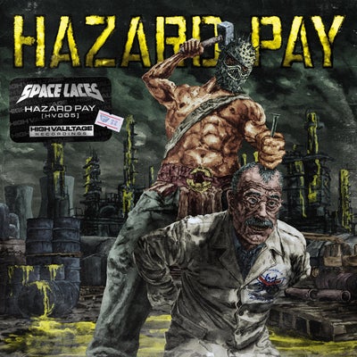 Hazard Pay