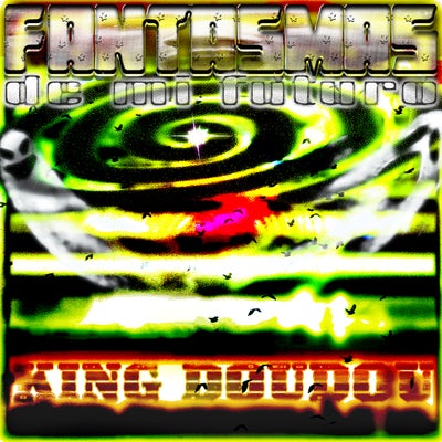 Fantasmas de mi Futuro