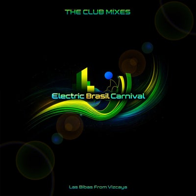 ELECTRIC BRASIL CARNIVAL (The Club Mixes)