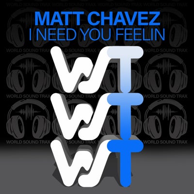 I Need You Feelin