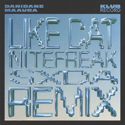 Like Dat (Nitefreak & SXDA Remix)