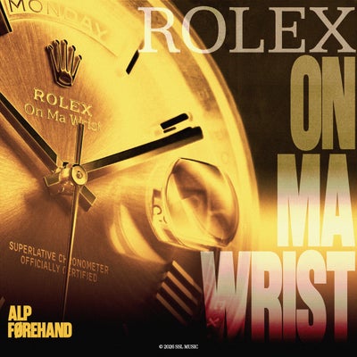 Rolex On Ma Wrist