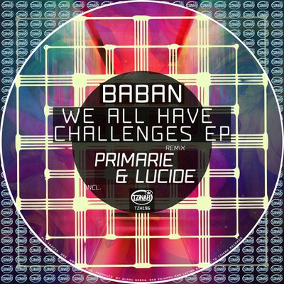 We All Have Challenges EP