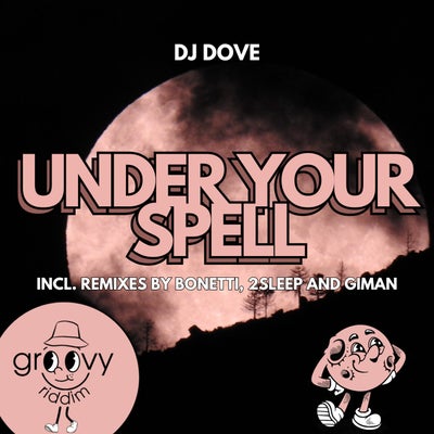 Under Your Spell (Incl. remixes by Bonetti, 2Sleep and Giman)