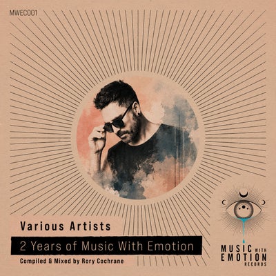 Various Artists - 2 Years of Music With Emotion (Compiled & Mixed by Rory Cochrane)
