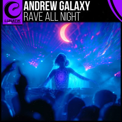 Rave All Night