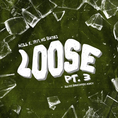 Loose, Pt. 3 (feat. JAY1, Ms Banks) [Illyus Barrientos Remix]