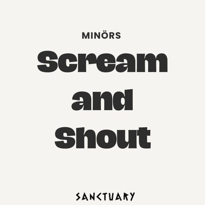 Scream and Shout 
