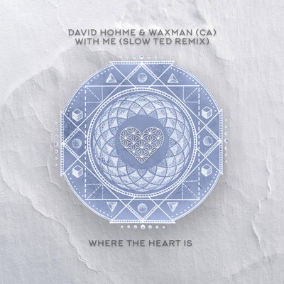 With Me (Slow Ted Remix)