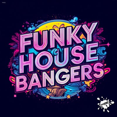 Funky House Bangers
