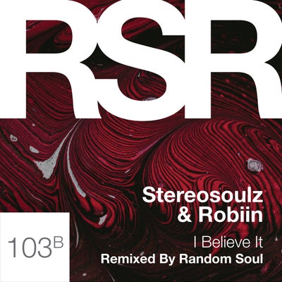 I Believe It (Random Soul Extended)