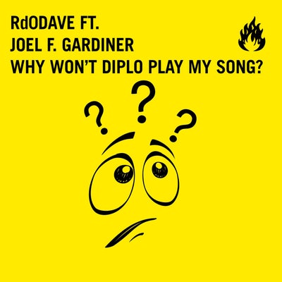 Why W0n't Diplo Play My S0ng