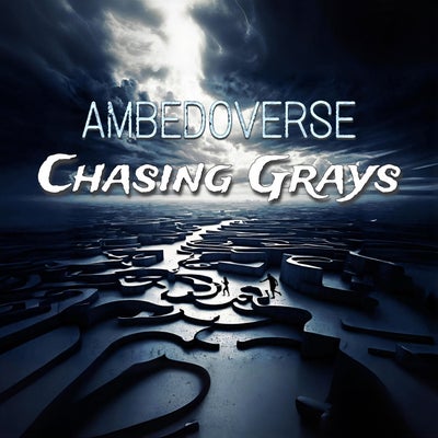 Chasing Grays