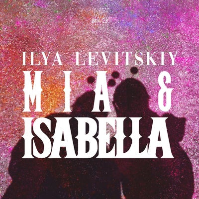 Mia & Isabella