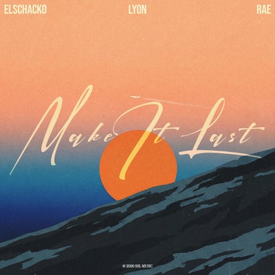 Make It Last