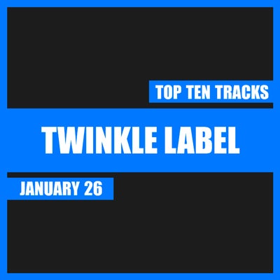 Top Ten Tracks. January '26