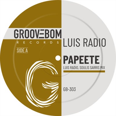 Papeete (Luis Radio & Soulis Sarris Mix)