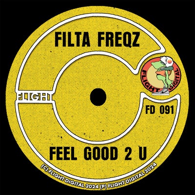 Feel Good 2 U