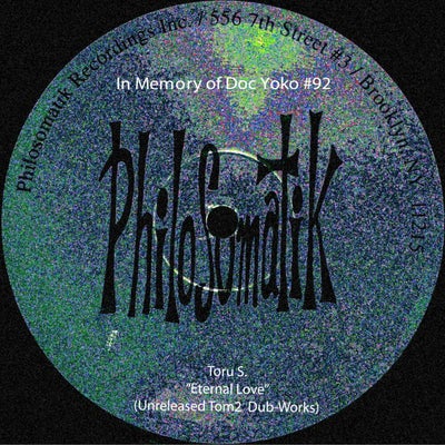 In Memory of Doc Yoko #92 : Eternal Love (Unreleased Tom2 Dub-Works)