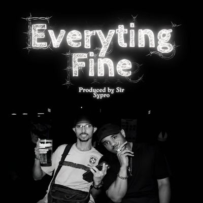 Everyting Fine