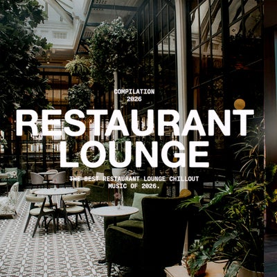 Restaurant Lounge 2026 Vol. 3