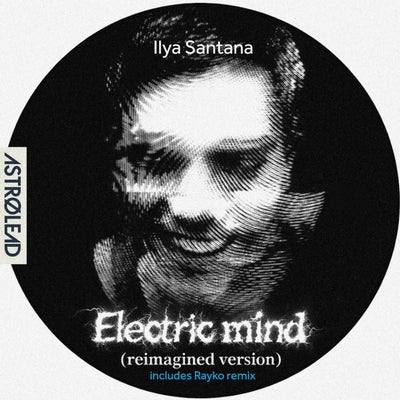 Electric Mind (Reimagined Version)