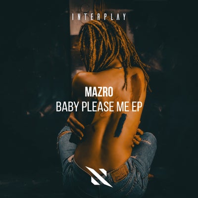 Baby Please Me EP