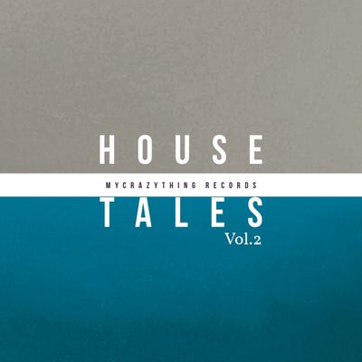 House Tales, Vol. 2