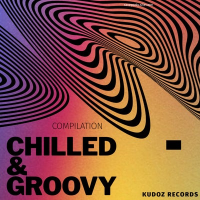 Chilled & Groovy